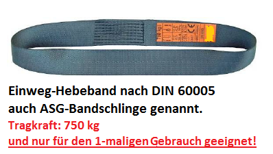 Einweghebebänder, DIN 60005, ASG Bandschlingen, Einwegschlingen